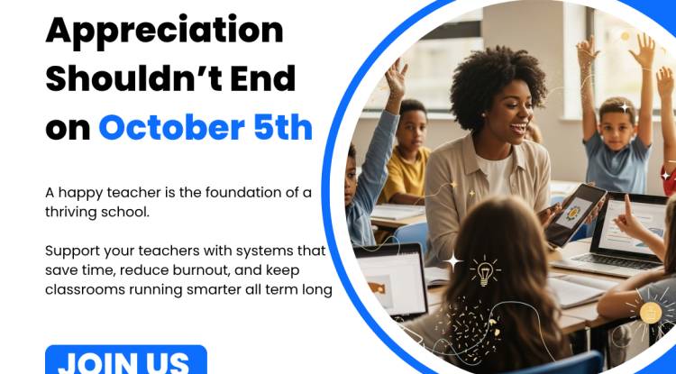 Teacher’s Appreciation Shouldn’t End on October 5th